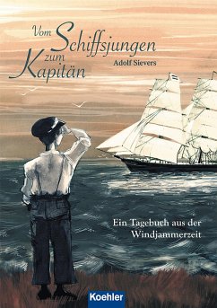 Vom Schiffsjungen zum Kapitän (eBook, ePUB) - Sievers, Adolf