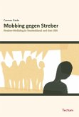 Mobbing gegen Streber (eBook, PDF)
