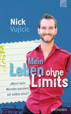 Mein Leben ohne Limits (eBook, ePUB) - Vujicic, Nick