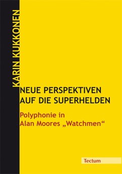 Neue Perspektiven auf die Superhelden (eBook, PDF) - Kukkonen, Karin