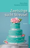 Zwetschge sucht Streusel (eBook, ePUB)