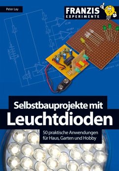 Cover Selbstbauprojekte mit Leuchtdioden (eBook, PDF)
