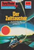Der Zeittaucher (Heftroman) / Perry Rhodan-Zyklus &quote;Das Konzil&quote; Bd.671 (eBook, ePUB)