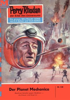 Cover Der Planet Mechanica (Heftroman) / Perry Rhodan-Zyklus 