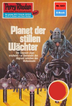 Planet der stillen Wächter (Heftroman) / Perry Rhodan-Zyklus 