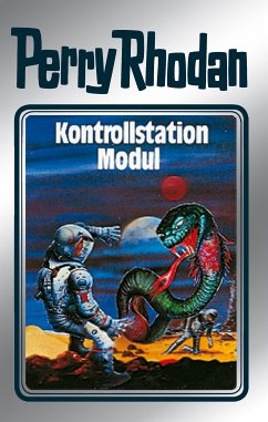 Kontrollstation Modul (Silberband) / Perry Rhodan - Silberband Bd.26 (eBook, ePUB) - Darlton, Clark; Ewers, H. G.; Mahr, Kurt; Scheer, K. H.; Voltz, William