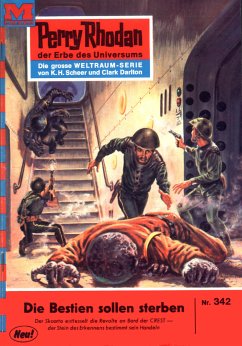 Die Bestien sollen sterben (Heftroman) / Perry Rhodan-Zyklus 