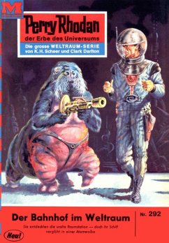 Der Bahnhof im Weltraum (Heftroman) / Perry Rhodan-Zyklus 