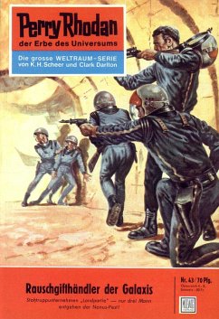 Cover Rauschgifthändler der Galaxis (Heftroman) / Perry Rhodan-Zyklus 