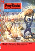 Das System der Verlorenen (Heftroman) / Perry Rhodan-Zyklus &quote;Die Meister der Insel&quote; Bd.231 (eBook, ePUB)