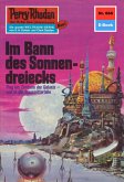 Im Bann des Sonnendreiecks (Heftroman) / Perry Rhodan-Zyklus &quote;Das Konzil&quote; Bd.666 (eBook, ePUB)