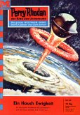 Ein Hauch Ewigkeit (Heftroman) / Perry Rhodan-Zyklus &quote;Atlan und Arkon&quote; Bd.65 (eBook, ePUB)