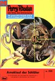 Amoklauf der Schläfer (Heftroman) / Perry Rhodan-Zyklus "Die Meister der Insel" Bd.298 (eBook, ePUB)