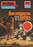 Das steinerne Gehirn (Heftroman) / Perry Rhodan-Zyklus "Das kosmische Schachspiel" Bd.635 (eBook, ePUB)