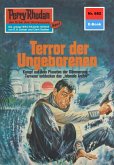 Terror der Ungeborenen (Heftroman) / Perry Rhodan-Zyklus &quote;Das Konzil&quote; Bd.682 (eBook, ePUB)
