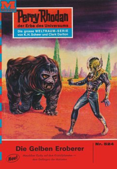 Die Gelben Eroberer (Heftroman) / Perry Rhodan-Zyklus 