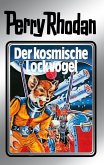 Der kosmische Lockvogel (Silberband) / Perry Rhodan - Silberband Bd.4 (eBook, ePUB)