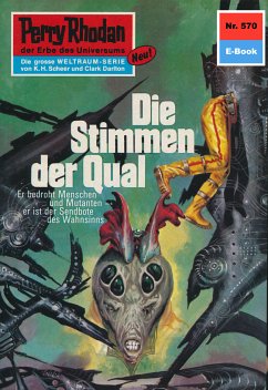 Die Stimmen der Qual (Heftroman) / Perry Rhodan-Zyklus 