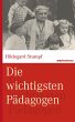 Die wichtigsten Pädagogen (eBook, ePUB) - Bild 1