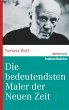 Die bedeutendsten Maler der Neuen Zeit... - Bild 1