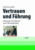 Vertrauen und Führung (eBook, PDF)