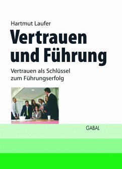 Vertrauen und Führung (eBook, PDF) - Laufer, Hartmut