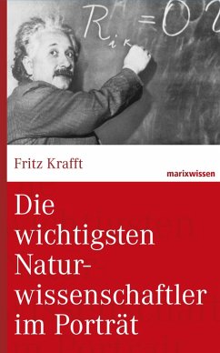 Die wichtigsten Naturwissenschaftler im Porträt (eBook, ePUB) - Krafft, Fritz