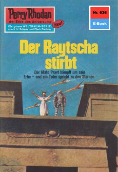 Der Raytscha stirbt (Heftroman) / Perry Rhodan-Zyklus 