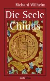 Die Seele Chinas (eBook, ePUB)