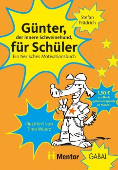 Günter, der innere Schweinehund, für Schüler (eBook, PDF) - Frädrich, Stefan