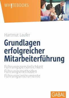 Grundlagen erfolgreicher Mitarbeiterführung (eBook, PDF) - Laufer, Hartmut