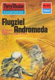 Flugziel Andromeda (Heftroman) / Perry Rhodan-Zyklus &quote;Das kosmische Schachspiel&quote; Bd.614 (eBook, ePUB)