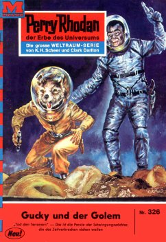 Gucky und der Golem (Heftroman) / Perry Rhodan-Zyklus 