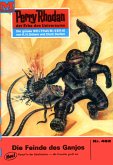 Die Feinde des Ganjos (Heftroman) / Perry Rhodan-Zyklus &quote;Die Cappins&quote; Bd.482 (eBook, ePUB)