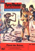 Planet der Ruinen (Heftroman) / Perry Rhodan-Zyklus &quote;M 87&quote; Bd.382 (eBook, ePUB)