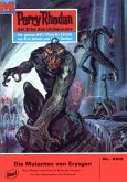 Die Mutanten von Erysgan (Heftroman) / Perry Rhodan-Zyklus "Die Cappins" Bd.485 (eBook, ePUB)