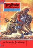 Im Camp der Gesetzlosen (Heftroman) / Perry Rhodan-Zyklus 