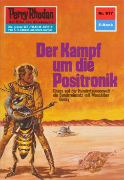 Der Kampf um die Positronik (Heftroman) / Perry Rhodan-Zyklus 