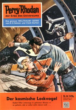 Der kosmische Lockvogel (Heftroman) / Perry Rhodan-Zyklus 