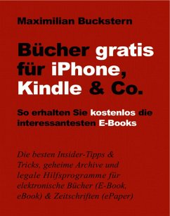 Bücher gratis für iPhone, Kindle & Co. (eBook, ePUB) - Buckstern, Maximilian