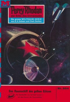 Das Raumschiff der gelben Götzen (Heftroman) / Perry Rhodan-Zyklus 