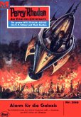 Alarm für die Galaxis (Heftroman) / Perry Rhodan-Zyklus &quote;M 87&quote; Bd.399 (eBook, ePUB)