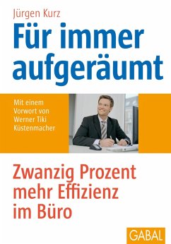 Für immer aufgeräumt (eBook, PDF) - Kurz, Jürgen
