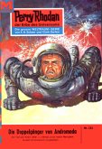 Die Doppelgänger von Andromeda (Heftroman) / Perry Rhodan-Zyklus "Die Meister der Insel" Bd.222 (eBook, ePUB)