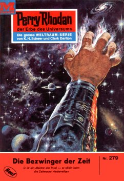 Die Bezwinger der Zeit (Heftroman) / Perry Rhodan-Zyklus 