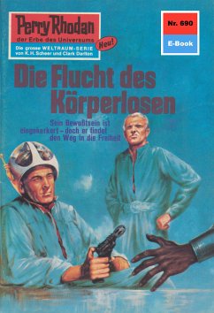 Die Flucht des Körperlosen (Heftroman) / Perry Rhodan-Zyklus 