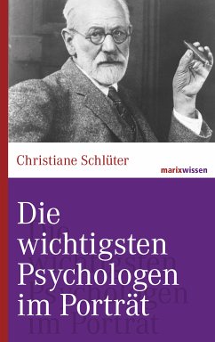 Die wichtigsten Psychologen im Porträt (eBook, ePUB) - Schlüter, Christiane