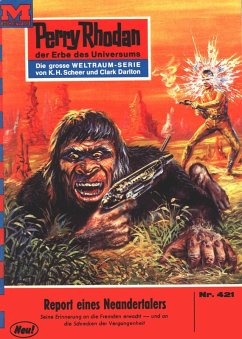 Report eines Neandertalers (Heftroman) / Perry Rhodan-Zyklus 