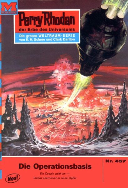 Die Operationsbasis (Heftroman) / Perry Rhodan-Zyklus  Die Operationsbasis (Heftroman) / Perry Rhodan-Zyklus