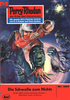 Die Schwelle zum Nichts (Heftroman) / Perry Rhodan-Zyklus 